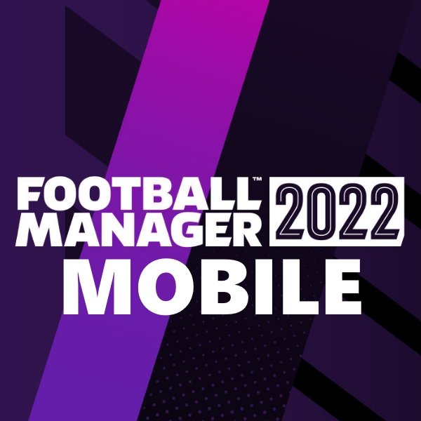 Football Manager 2022 Mobile Android Fm 2022 Mobile + Pack +